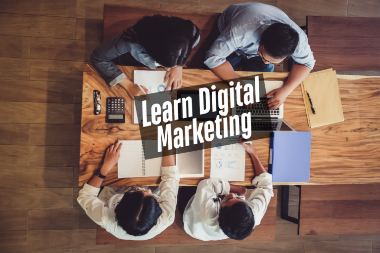 How to Learn Digital Marketing: A Step-by-Step Guide